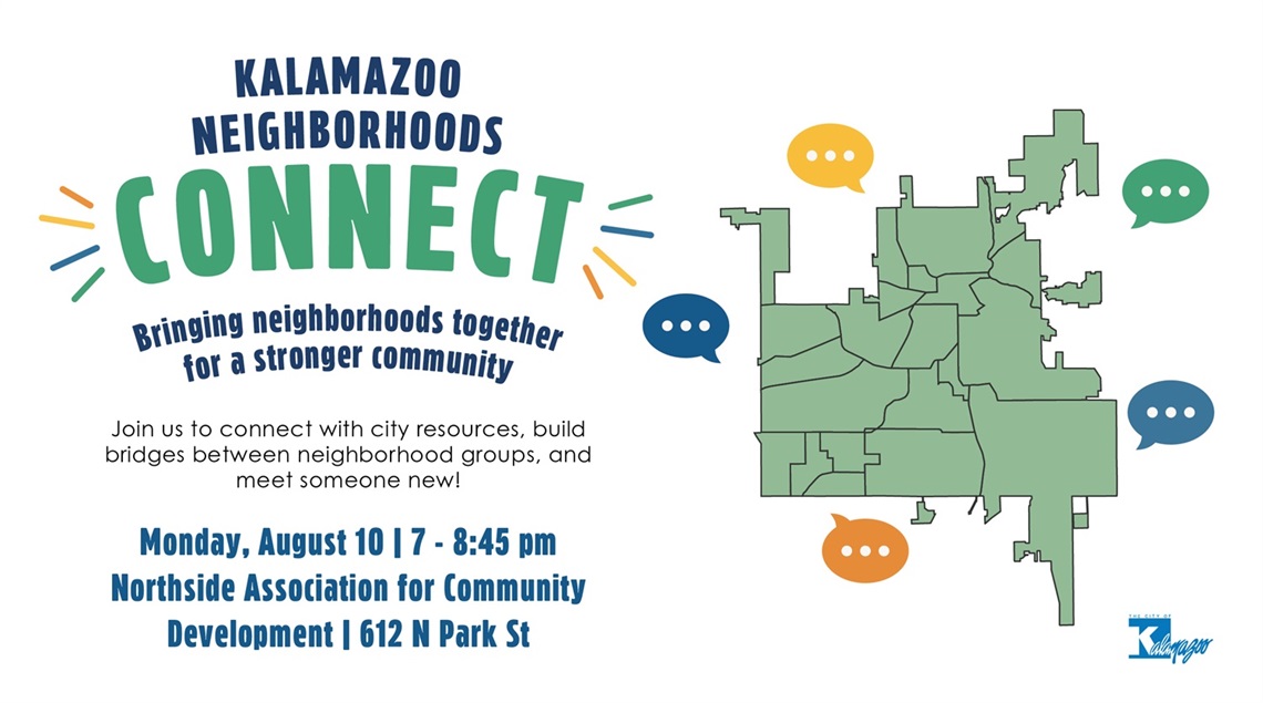 Kalamazoo Neighborhoods Connect event photo including an image of the city limits with neighborbood boundaries and speech bubbles. Event details are contained on this page.